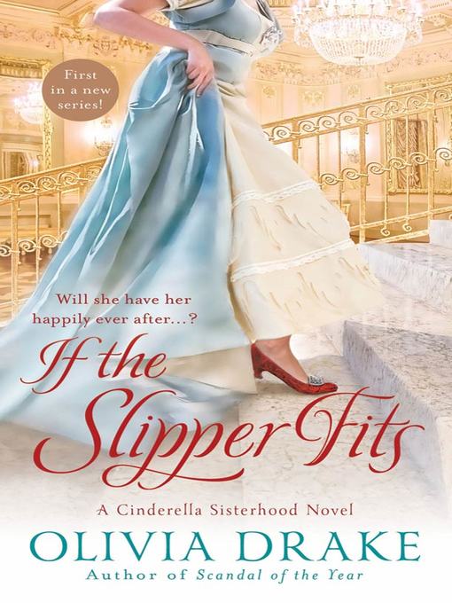 Title details for If the Slipper Fits by Olivia Drake - Available